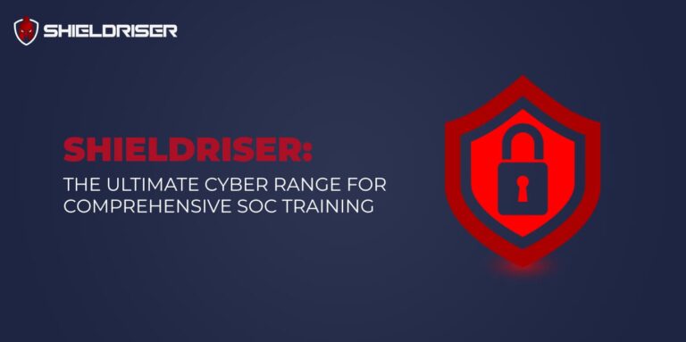 ShieldRiser: The Ultimate Cyber Range for Comprehensive SOC Training ...